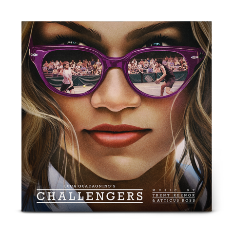 Trent Reznor & Atticus Ross – Challengers (Original Score)