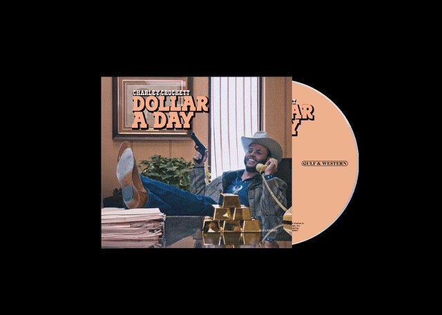 Charley Crockett - Dollar A Day [Standard CD]