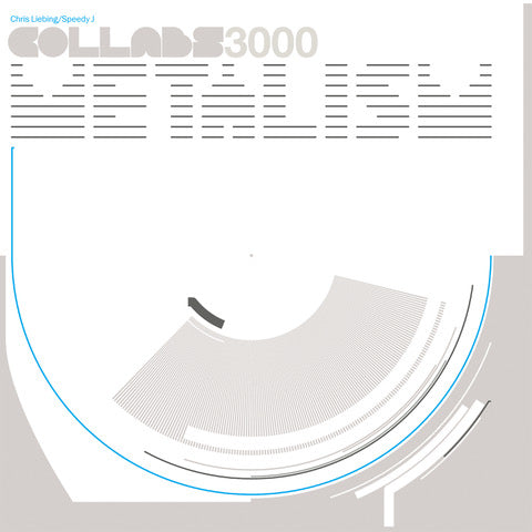 Chris Liebing & Speedy J: Collabs 3000 - Metalism (20th Anniversary Edition) [2LP]