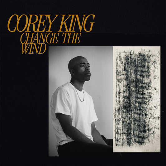 Corey King - Change the Wind [CD]