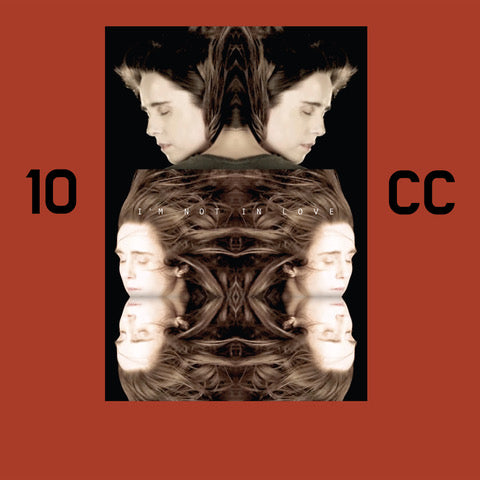 10cc - I’m Not In Love (50th Anniversary) [Red 7" Vinyl] (ONE PER PERSON)