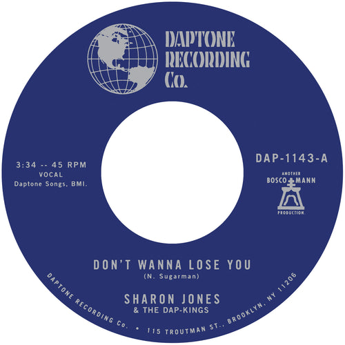 SHARON JONES & THE DAP-KINGS - DON’T WANNA LOSE YOU b/w DON’T GIVE A FRIEND A NUMBER [7" Vinyl]
