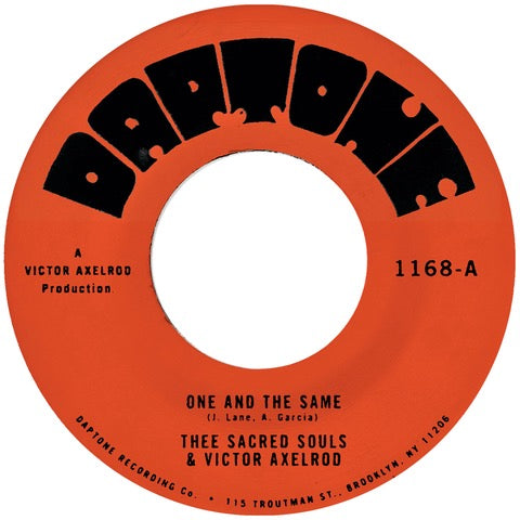 THEE SACRED SOULS & VICTOR AXELROD - ONE AND THE SAME b/w SAME DIFFERENCE [7" Vinyl]