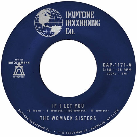 THE WOMACK SISTERS - IF I LET YOU b/w INSTRUMENTAL [7" Vinyl]