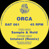 Orca - Intellect (Remix)/Sample & Hold EP