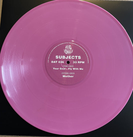 Subjects - Mother / Your Goal / Fly With Me (Pink Colour Vinyl)