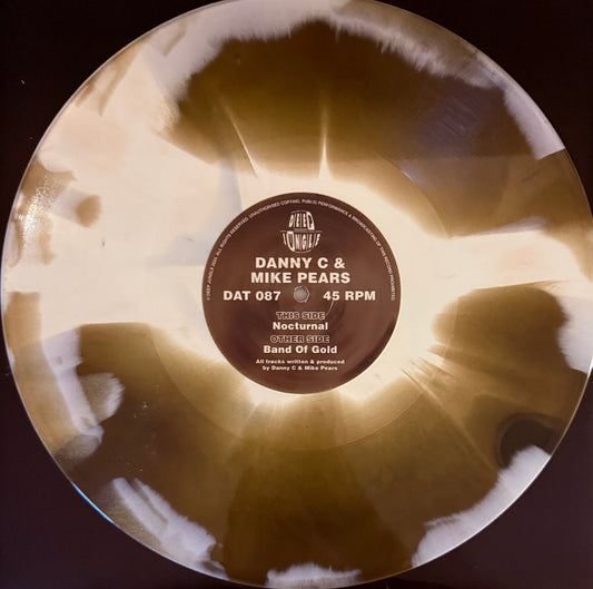 Danny C & Mike Pears - Band Of Gold / Nocturnal (Brown & White Special Vinyl)