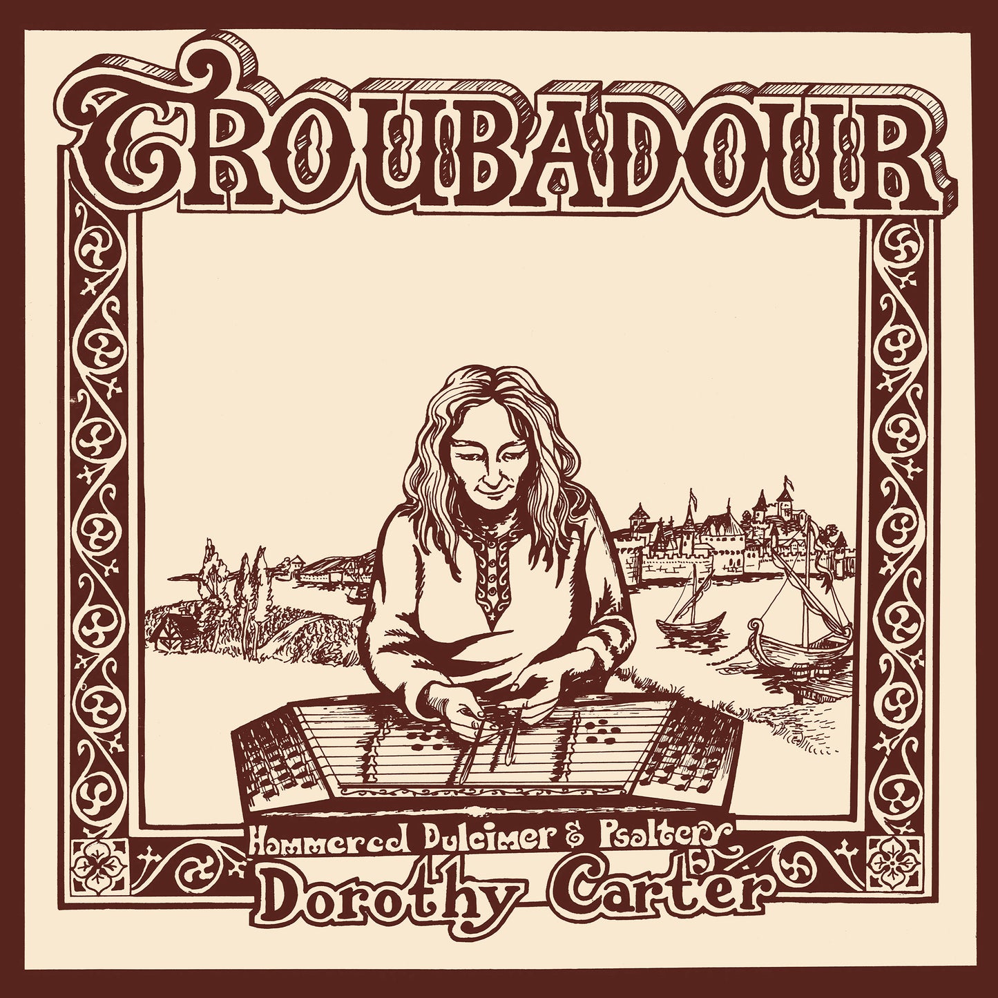 Dorothy Carter - Troubadour