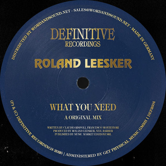 Roland Leesker - What You Need