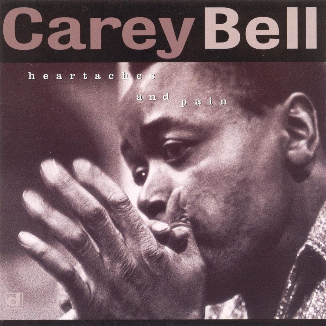 Carey Bell - Heartaches And Pain [CD]
