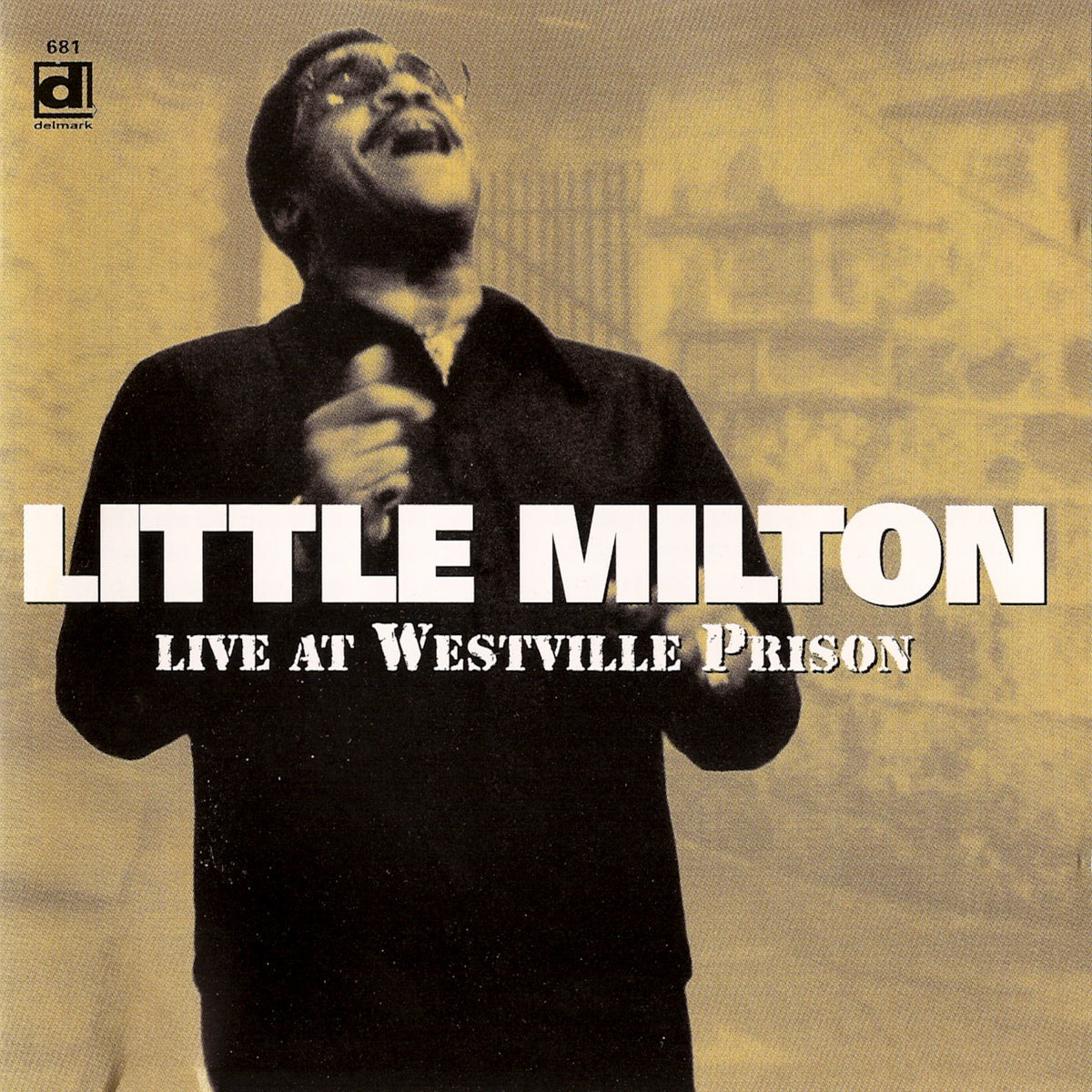Little Milton - Live at Westville Prison [CD]