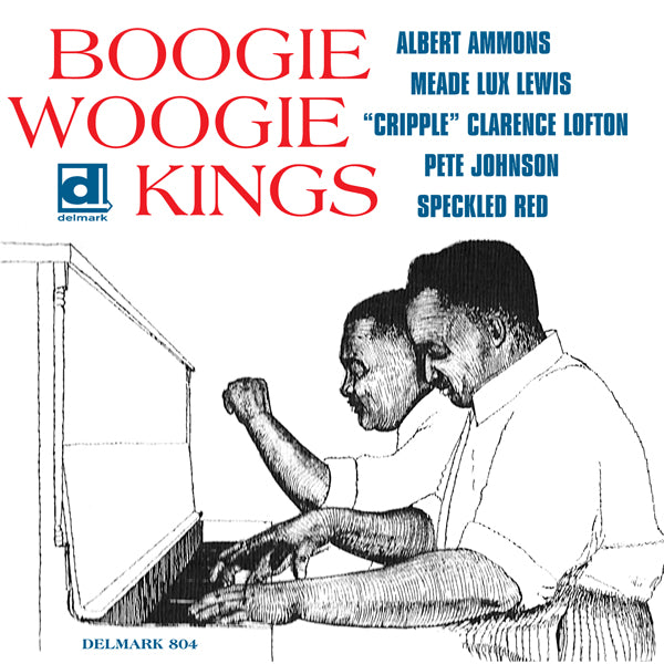 Albert Ammons/Johnson/Lewis - Boogie Woogie Kings [CD]