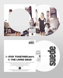 Suede - Stay Together (30th Anniversary Edition) [Picture Disc 7" PD]