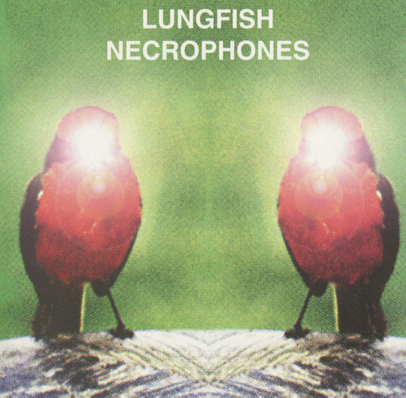 Lungfish - Necrophones [White Vinyl]