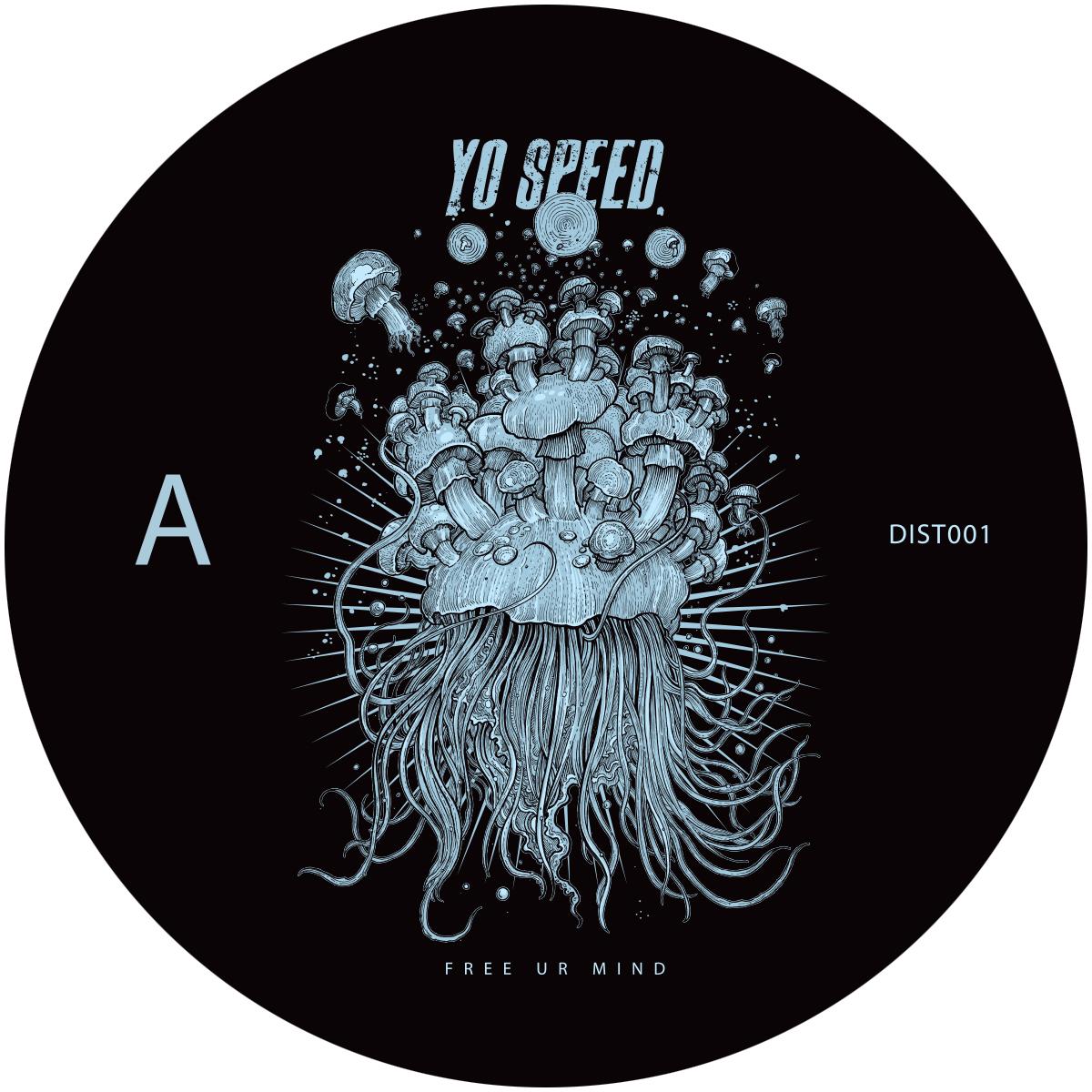 Yo Speed - Free Ur Mind