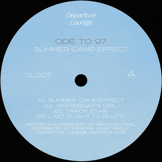 ODE TO 97 - SUMMER CAMP EFFECT