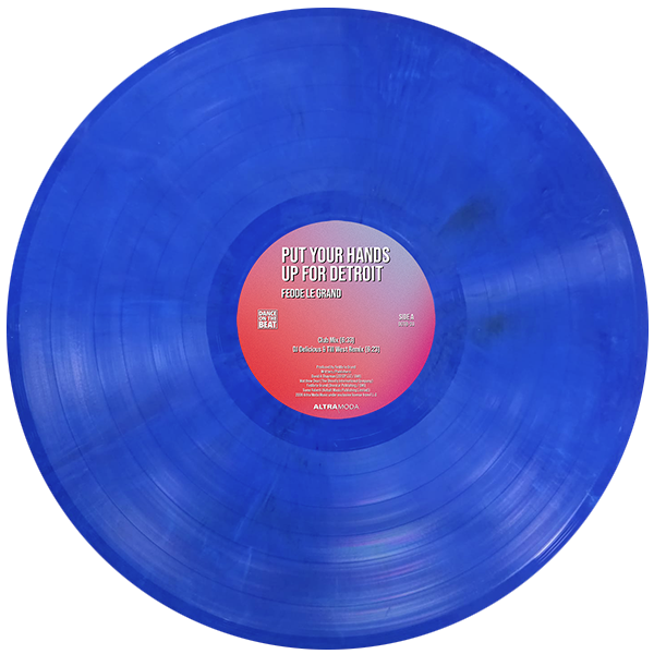 Fedde Le Grand - Put Your Hands Up For Detroit [Blue Splattered Vinyl]