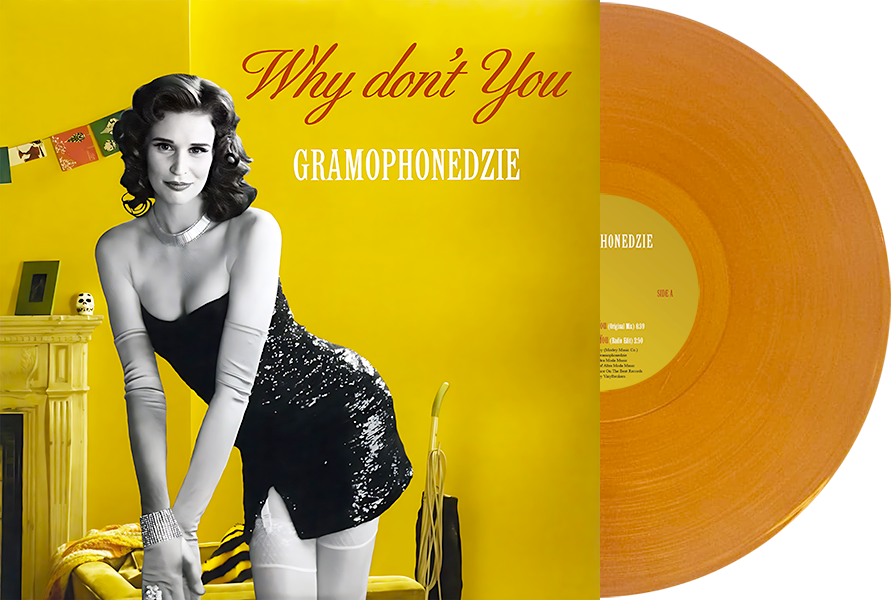 Gramophonedzie - Why Don't You [12” orange translucent vinyl]