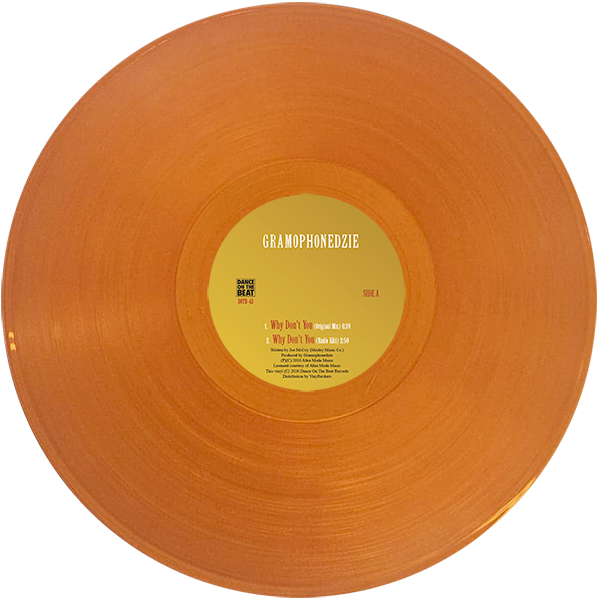 Gramophonedzie - Why Don't You [12” orange translucent vinyl]