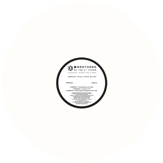 2 Brothers On The 4th Floor ft. Des'Ray And D-Rock - Dreams (Will Come Alive) [White Vinyl]