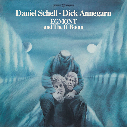 Daniel Schell & Dick Annegarn - Egmont And The ff Boom