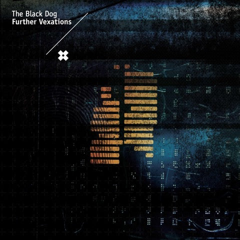 The Black Dog - Further Vexations (Remastered) [2LP Coloured]