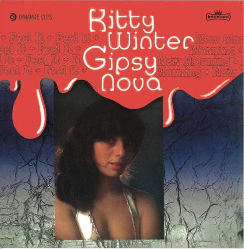 Kitty Winter Gypsy Nova - Feel It / New Morning 7"