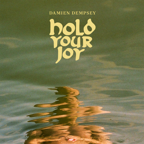 Damian Dempsey - Hold Your Joy [CD]