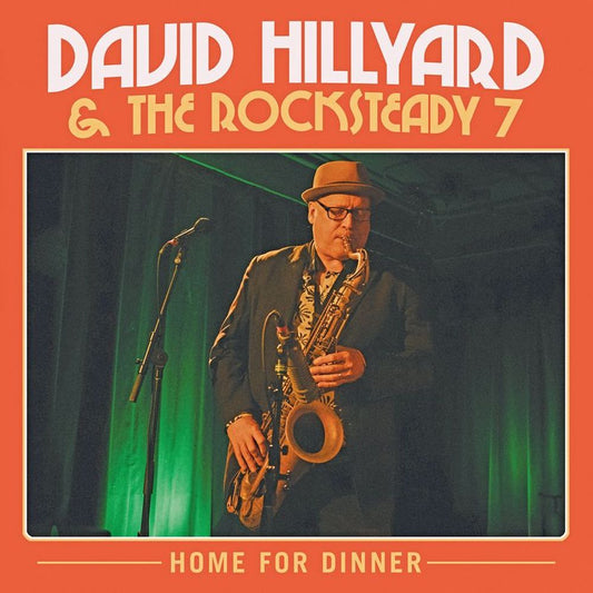 David Hillyard & The Rocksteady Seven - Home For Dinner [2LP Transparent Red]
