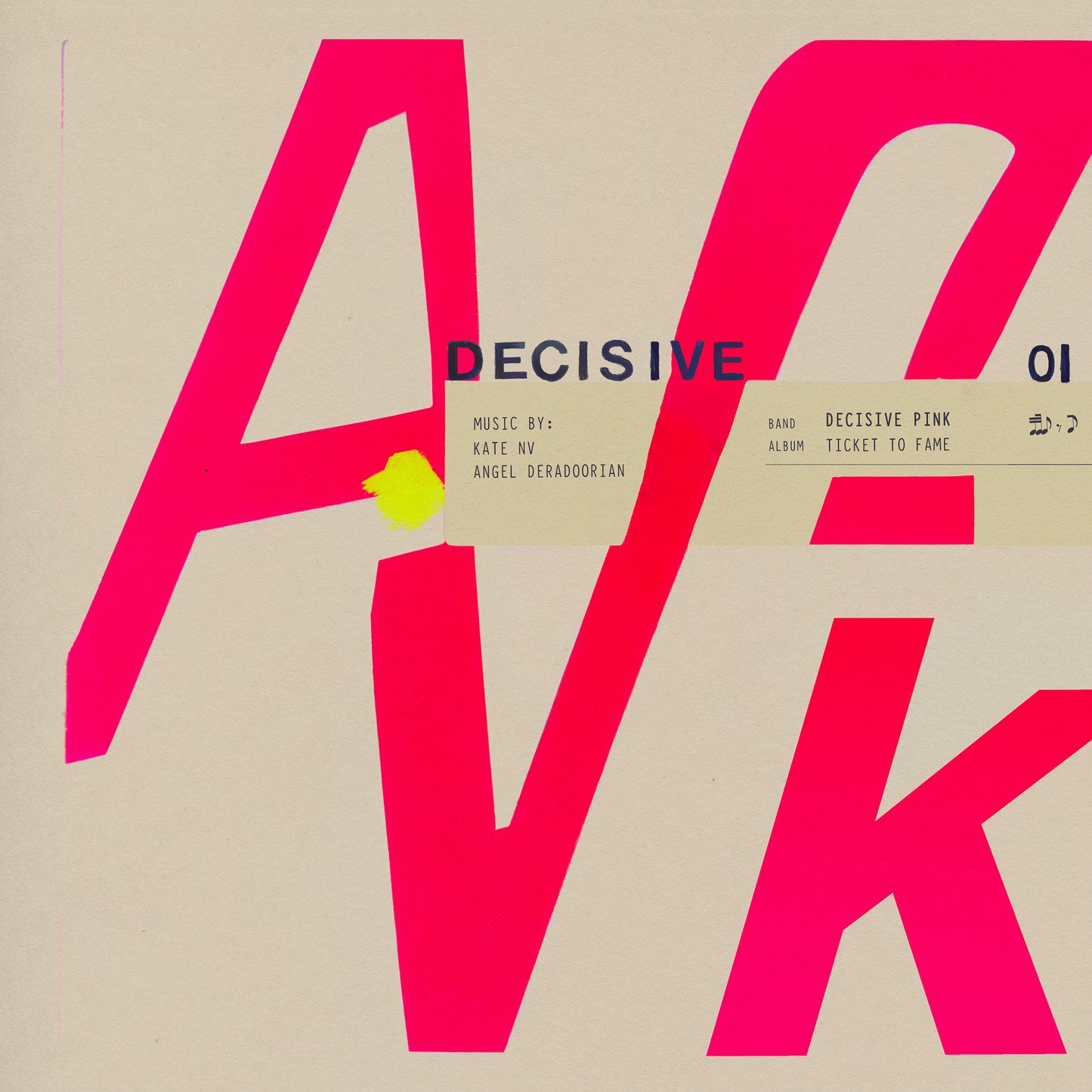 Decisive Pink (Kate NV + Angel Deradoorian) – Ticket to Fame [PINK Vinyl]