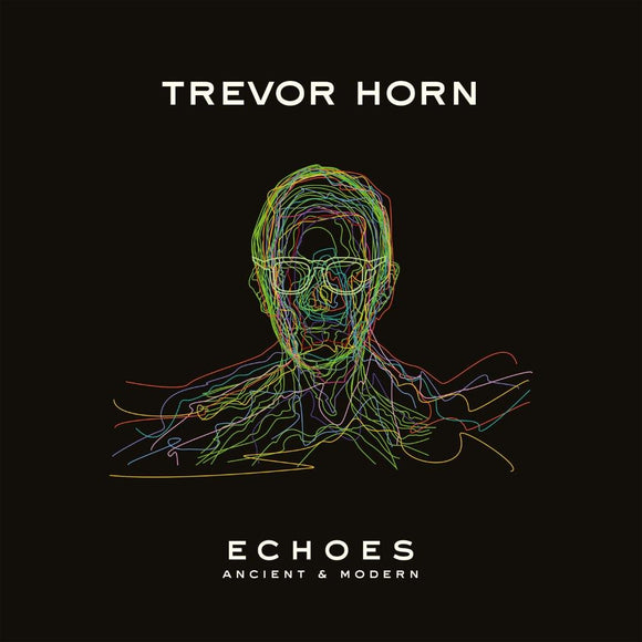 TREVOR HORN – Echoes: Ancient & Modern [CD]