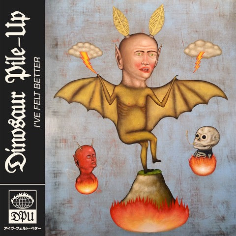 Dinosaur Pile-Up - I've Felt Better [Yellow Vinyl]