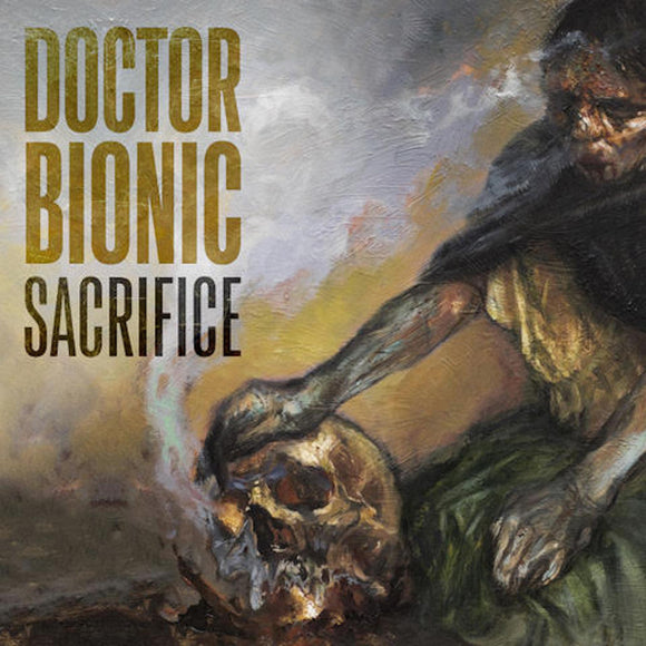 Doctor Bionic – Sacrifice [LP]