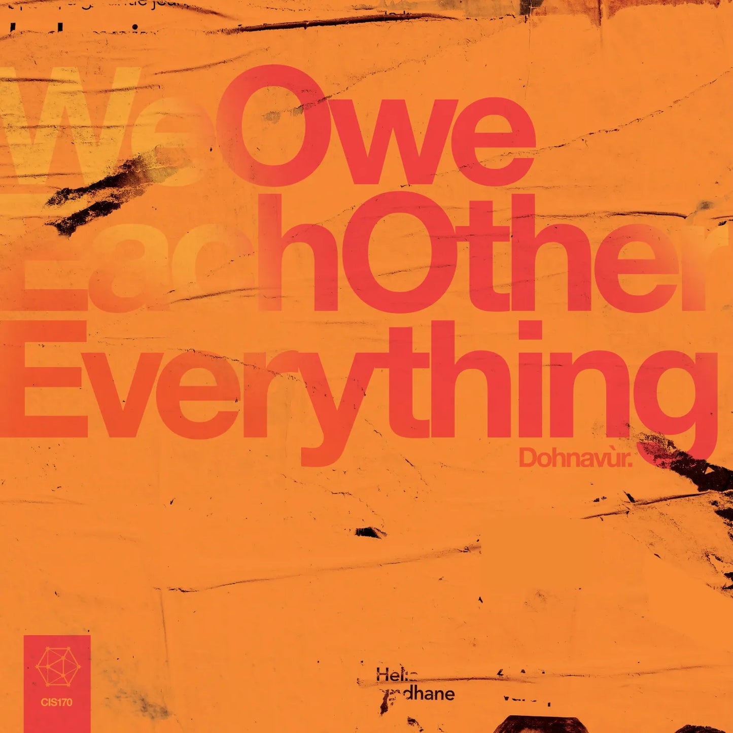Dohnavùr - We Owe Each Other Everything [Orange Smoke]