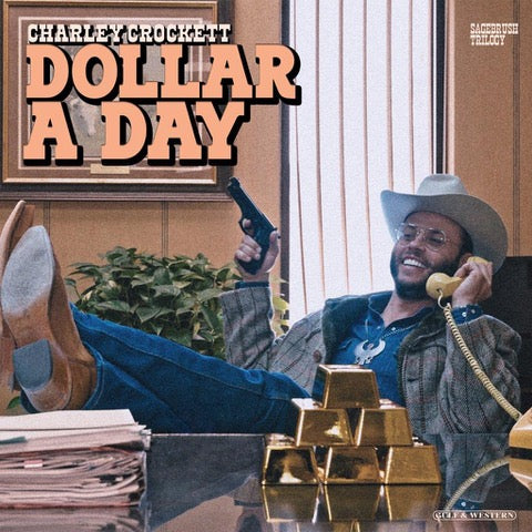 Charley Crockett - Dollar A Day [Standard LP]