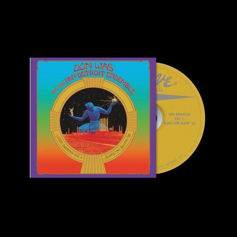 Don Was and the Pan-Detroit Ensemble - Live Dispatch Vol. 1: Blues for Allah '26 [CD]