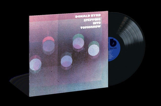 Donald Byrd - Stepping Into Tomorrow (Classic Vinyl)