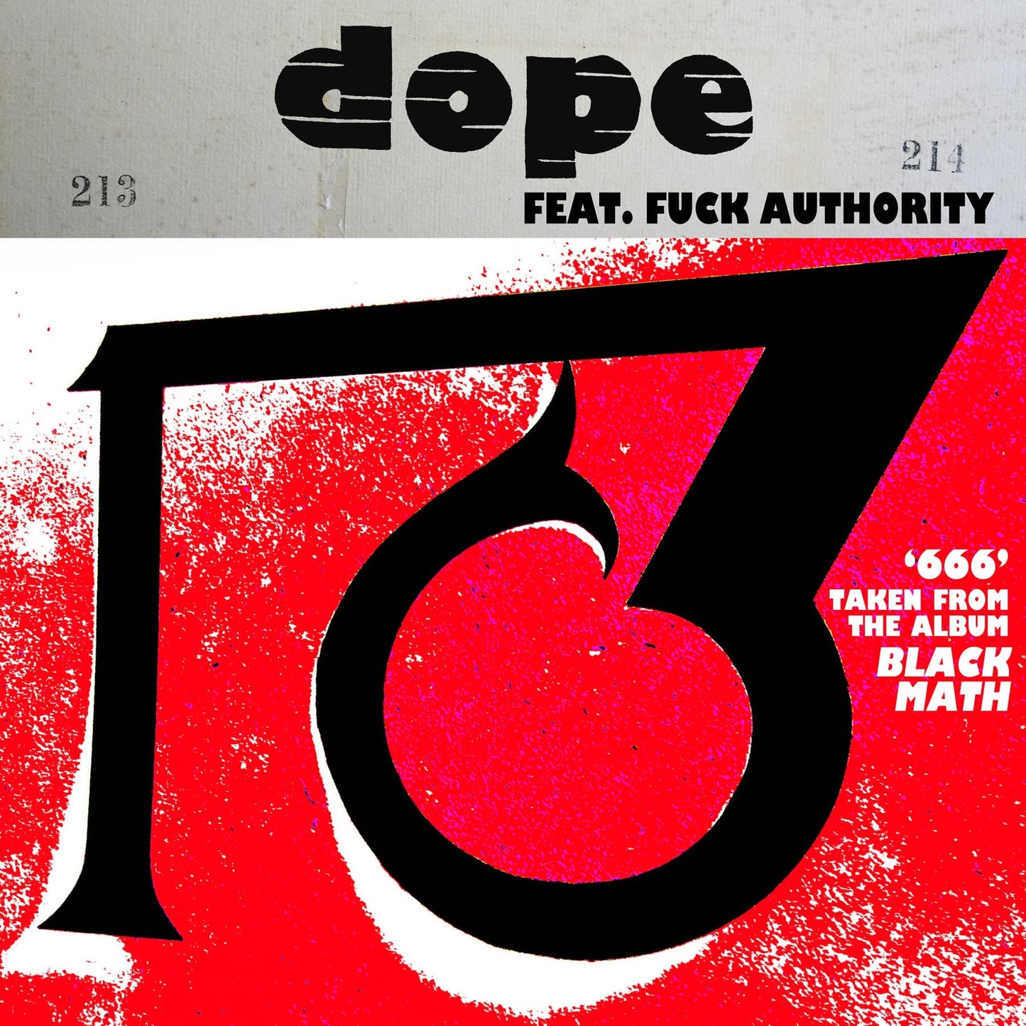 Dope Feat. Fuck Authority (Julian Cope) - 666 / 1381 [10" Single]
