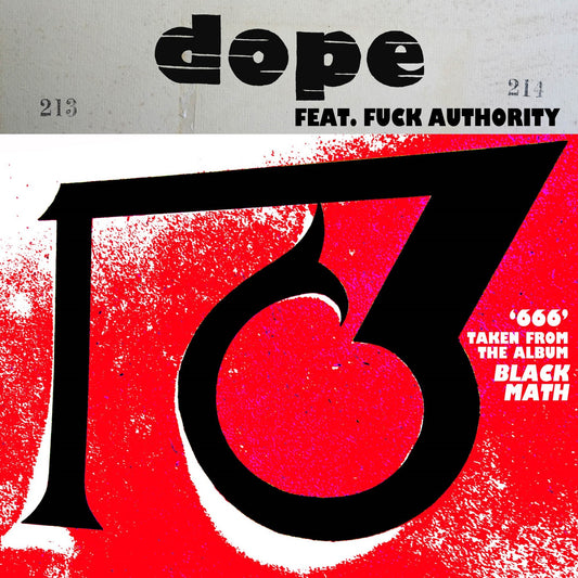 Dope Feat. Fuck Authority (Julian Cope) - 666 / 1381 [10" Single]