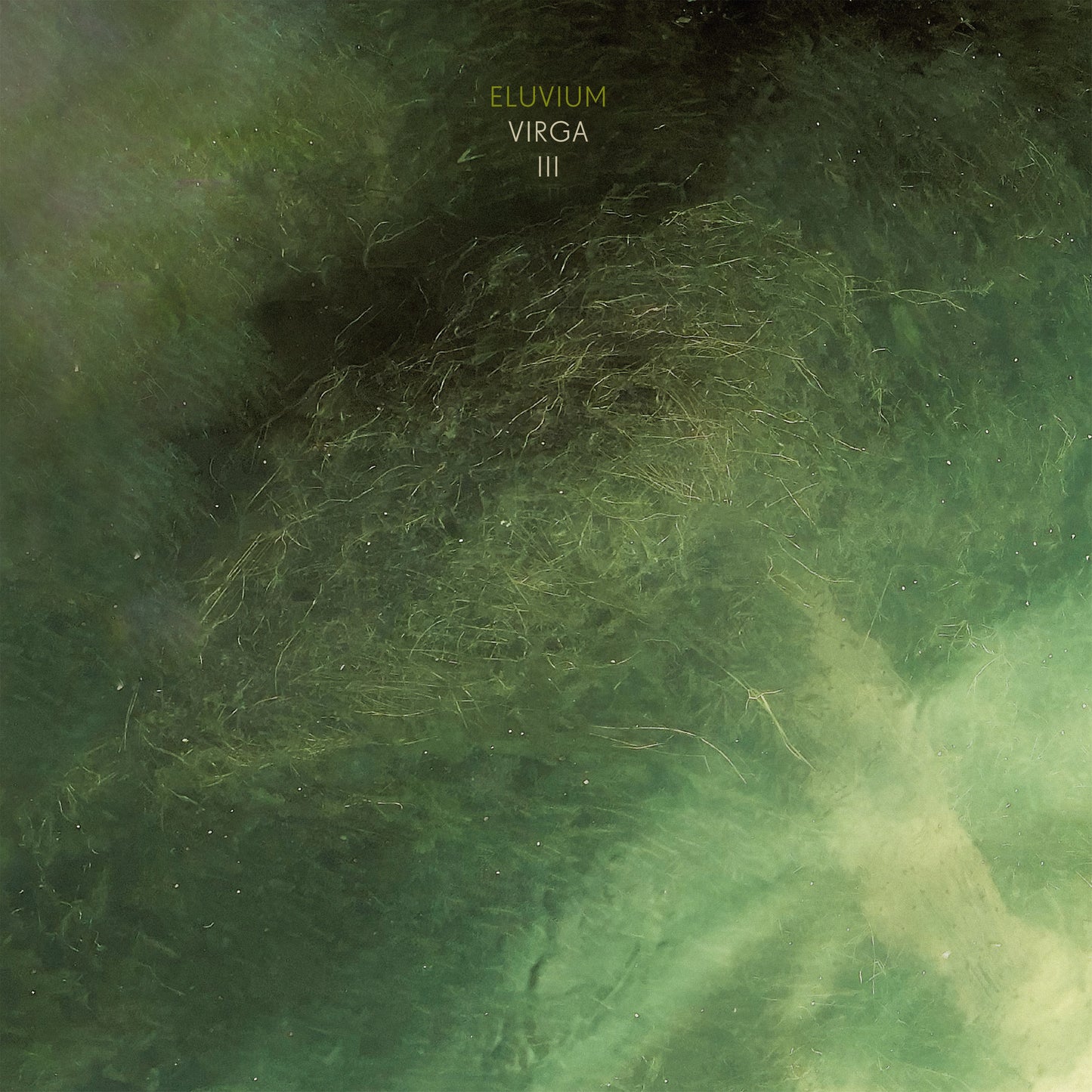 Eluvium - Virga III [Crystal Clear Vinyl]