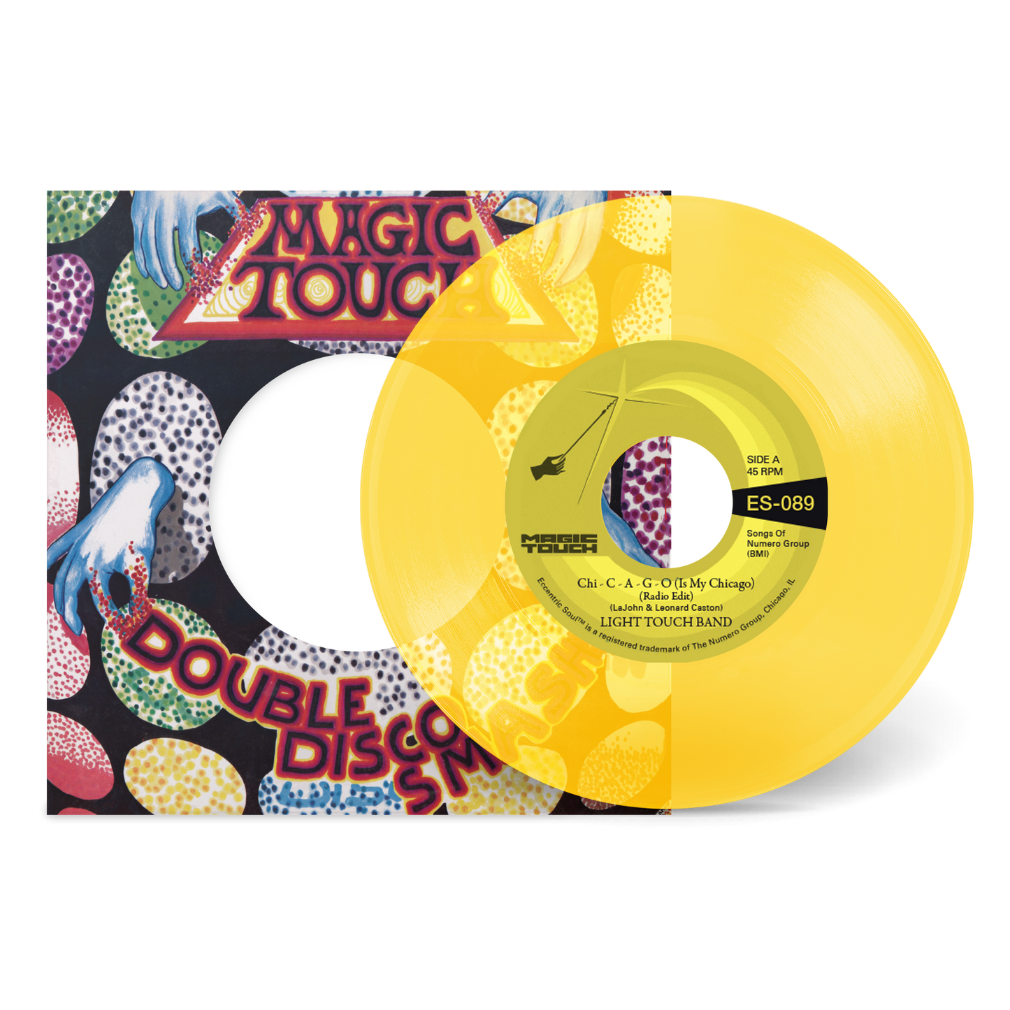 Light Touch Band & Magic Touch - Chi - C - A - G - O (Is My Chicago) b/w Sexy Lady (Radio Edit) [7" Clear Yellow Vinyl]