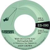Andy Crown & Magic Touch - Why Do I Love You b/w Why Do I Love You [7" Vinyl]