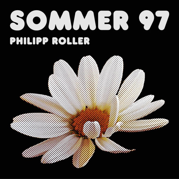 Philipp Roller - Sommer 97 [Orange 2LP]