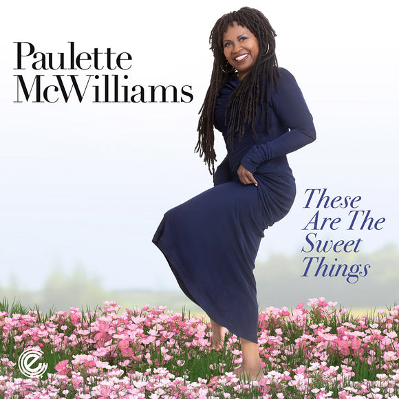 Paulette McWilliams - There Are The Sweet Things [CD]