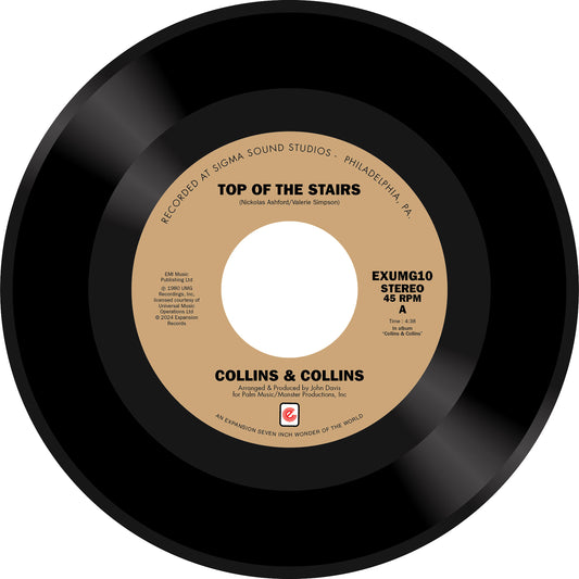 Collins & Collins - Top Of The Stairs / You Know How To Make Me Feel So Good [7" Vinyl]