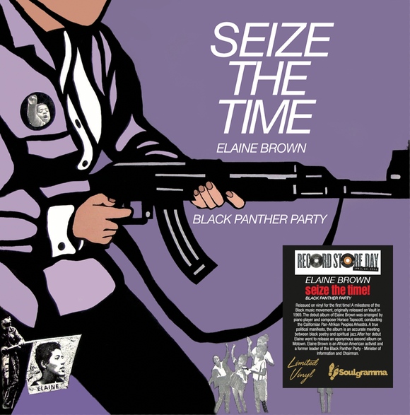 ELAINE BROWN - Seize The Time - Black Panther Party (RSD 2024)(ONE PER PERSON)