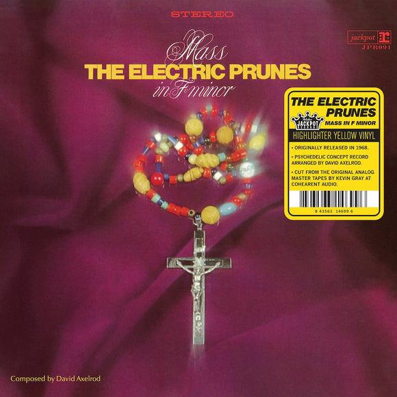 The Electric Prunes - Mass In F Minor [Highlighter Yellow Vinyl]