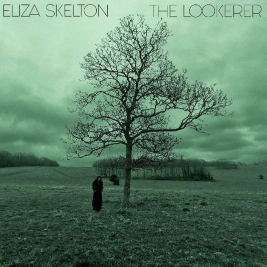 Eliza Skelton - The Lookerer [CD]
