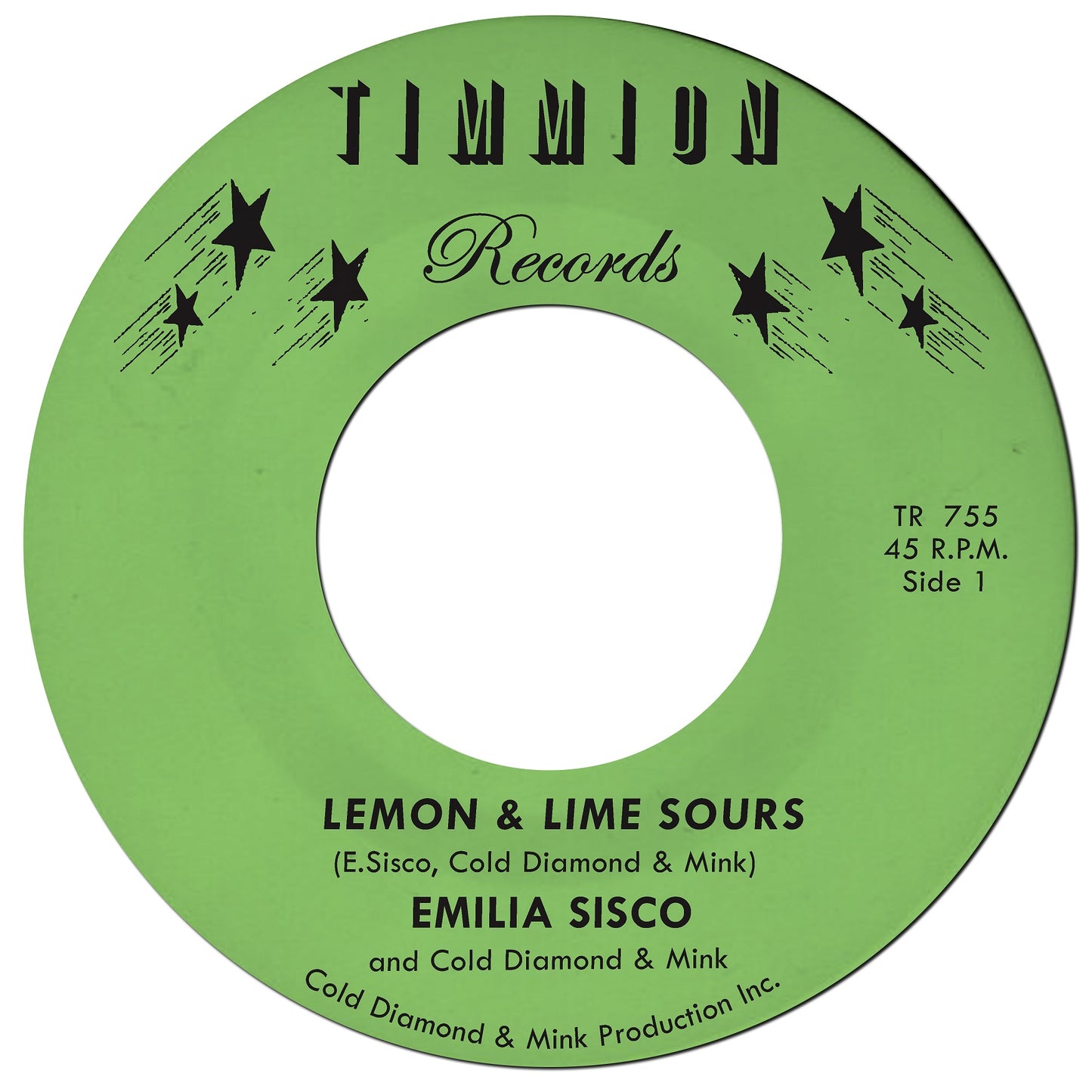 Emilia Sisco & Cold Diamond & Mink - Lemon n Lime Sours [Transparent Green 7" Vinyl]