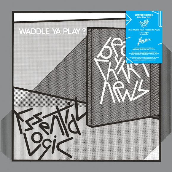 Essential Logic - Beat Rhythm News (Waddle Ya Play?) [Blue Vinyl] (RSD 2023)